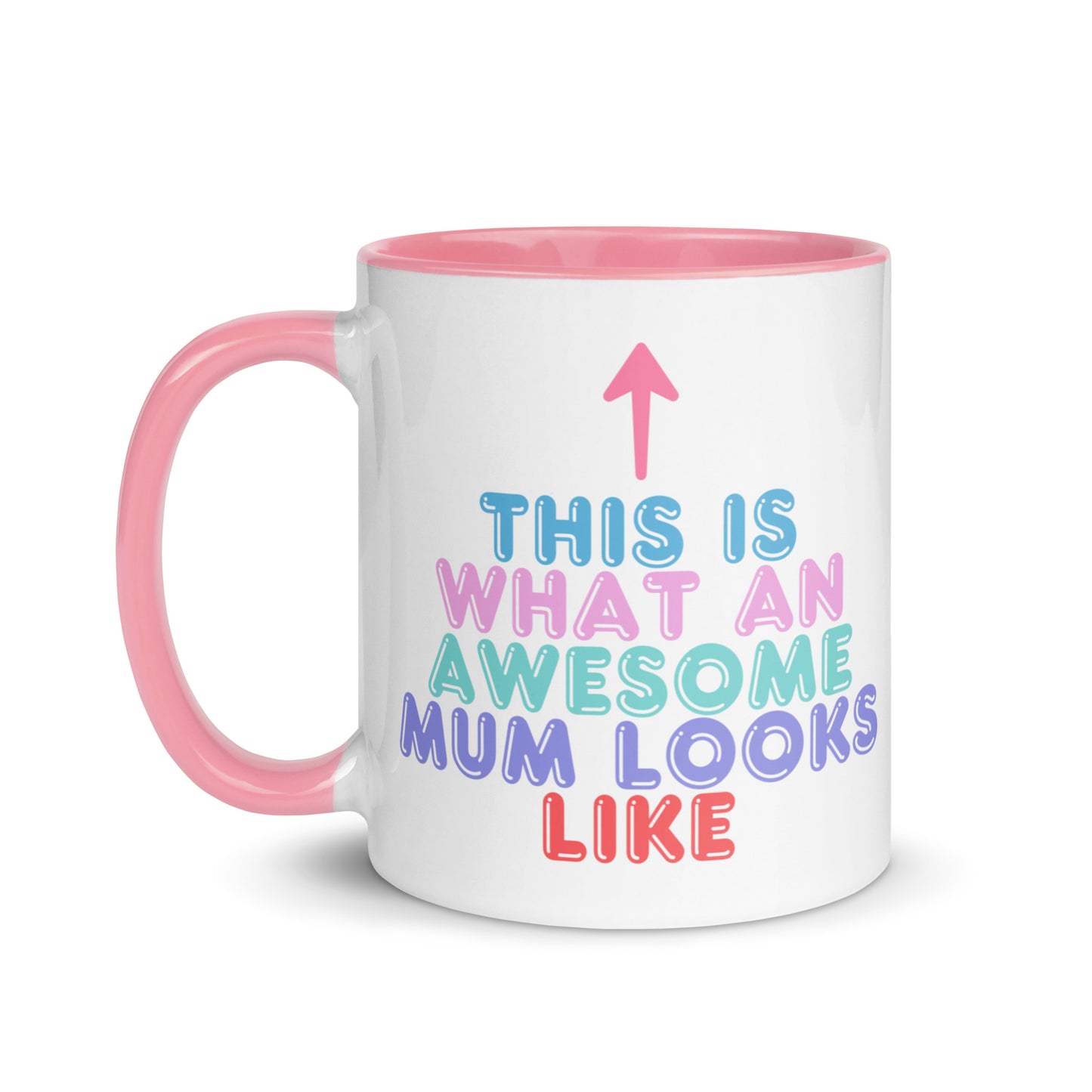 This Is What An Awesome Mum Looks Like Mug