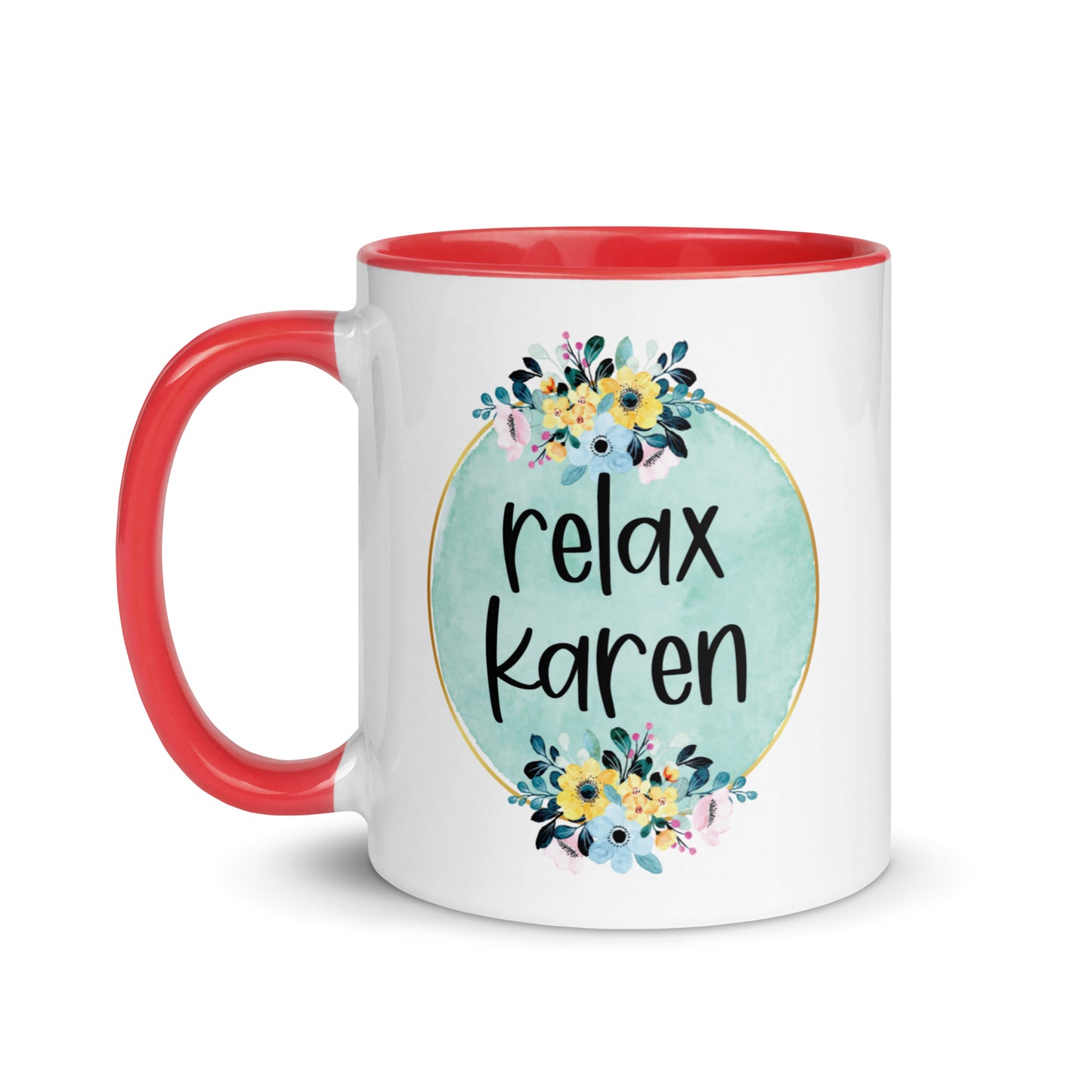 Relax Karen Mug