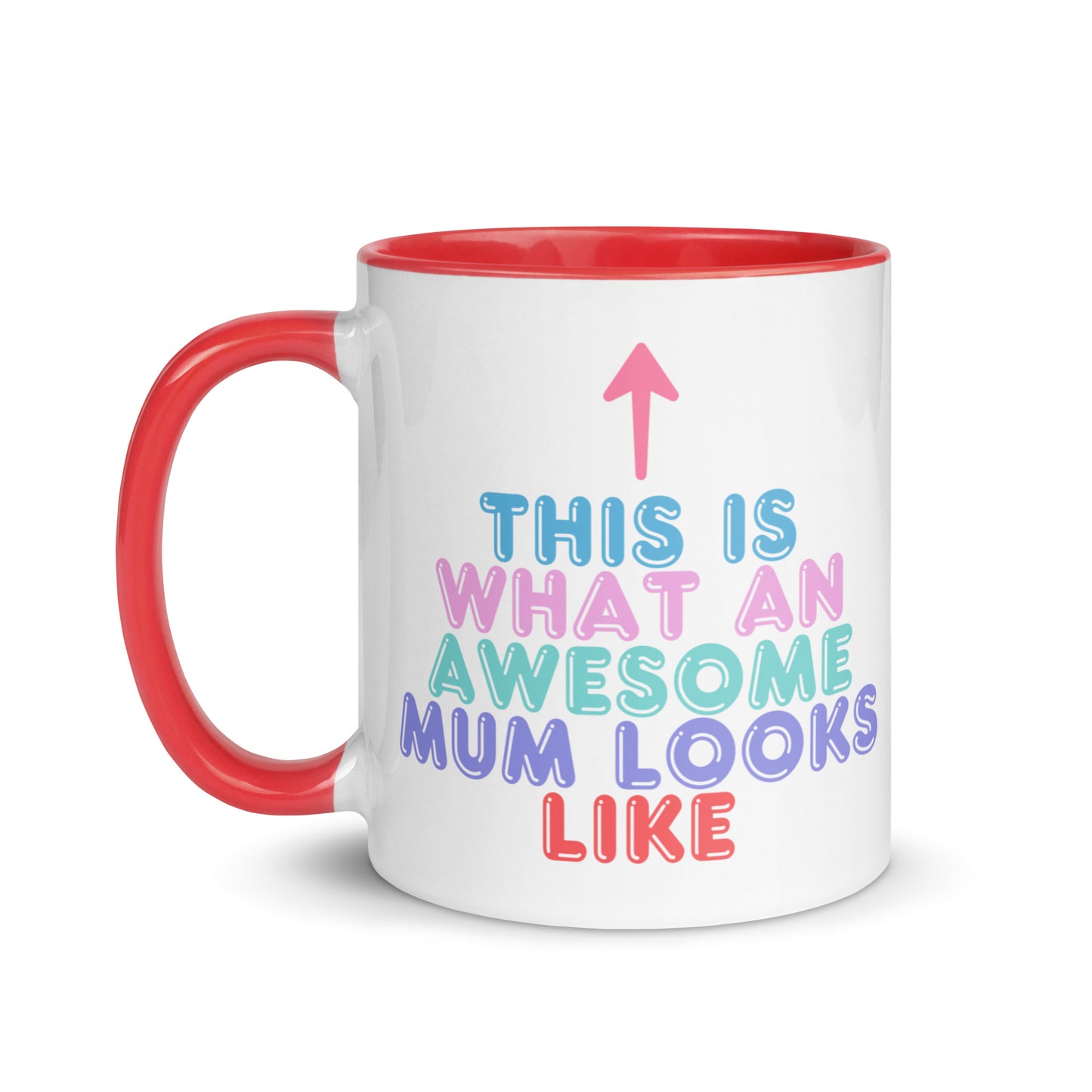 This Is What An Awesome Mum Looks Like Mug