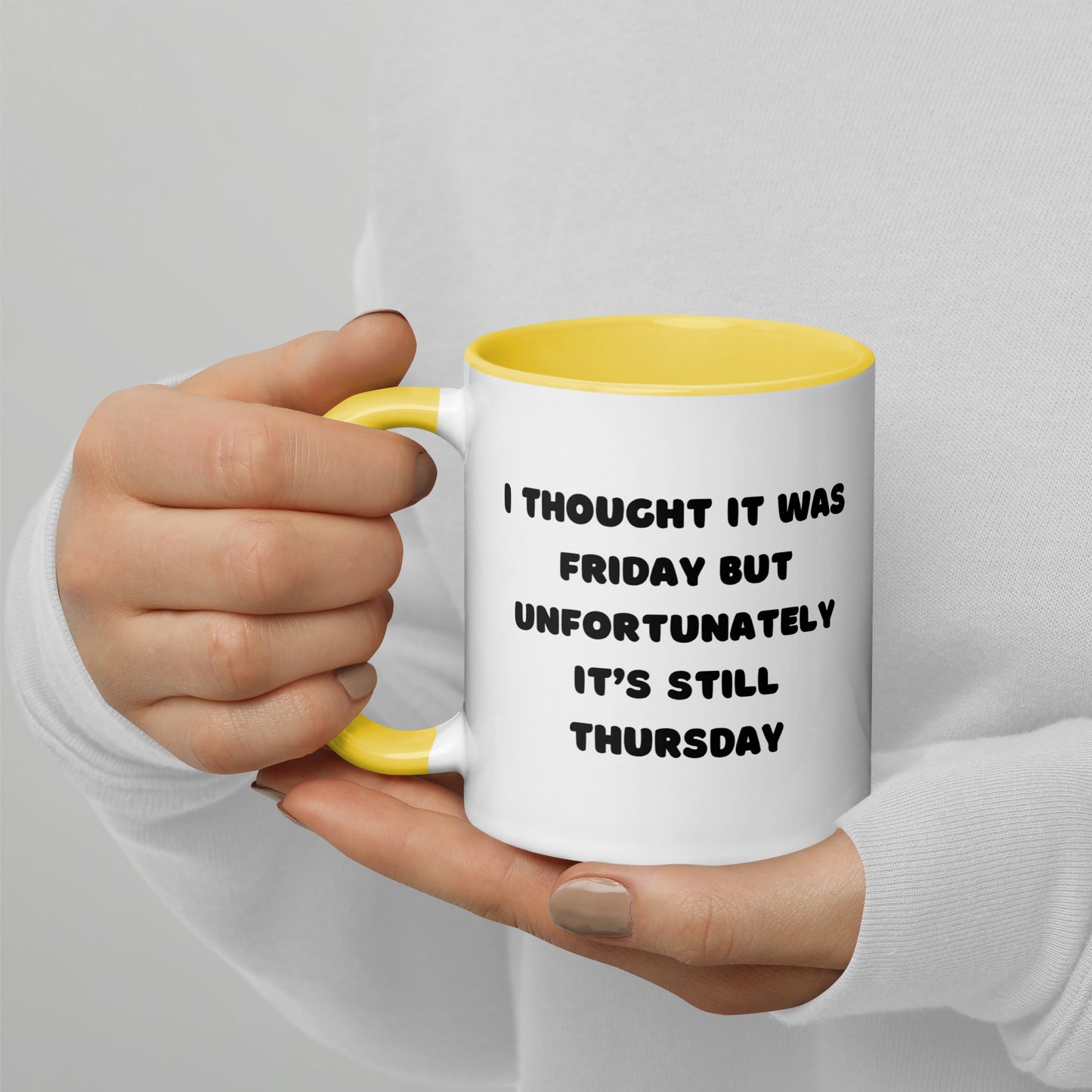 Thought It Was Friday Mug